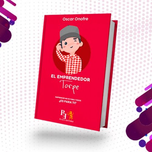 Inicio 9 Tienda Oscar Onofre libro a oscar onofre EL EMPRENDEDOR TORPE